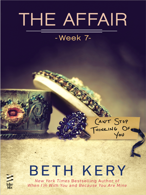 Title details for Can't Stop Thinking of You by Beth Kery - Available